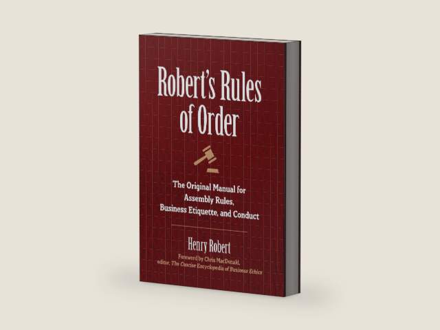 Robert's Rules of Order: The Original Manual for Assembly Rules, Business Etiquette, and Conduct by Henry Robert | barcode:9781945186400 | source:'9781945186400-right-three-quarter.jpg