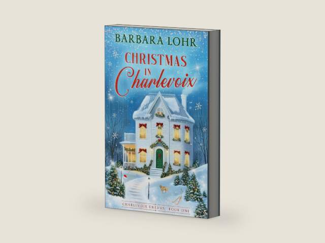 Christmas in Charlevoix (Charlevoix Dreams Book 1) by Barbara Lohr | barcode:9781945523311 | source:'9781945523311-right-three-quarter.jpg