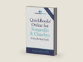QuickBooks Online for Nonprofits & Churches: A Step-By-Step Guide (The Accountant Beside You) by Lisa London CPA | barcode:9781945561191 | source:'9781945561191-right-three-quarter.jpg