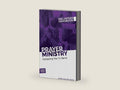 Prayer Ministry Volunteer Handbook: Equipping You to Serve (Outreach Ministry Guides) by David And Kim Butts Outreach | barcode:9781946453778 | source:'9781946453778-right-three-quarter.jpg