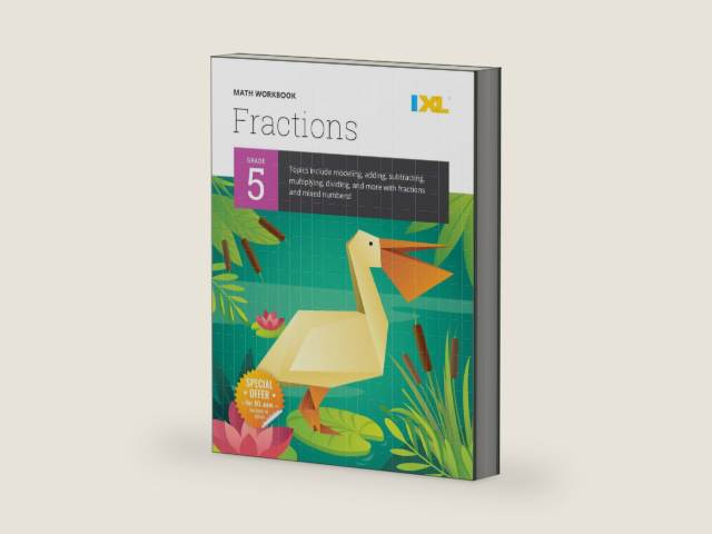 IXL 5th Grade Fractions Math Workbook, Mathematics Book for Kids Ages 10-11 Covering Modeling, Addition, Subtraction, Multiplication, Division, and ... Mixed Numbers (IXL Topic-Specific Workbooks) by IXL Learning | barcode:9781947569478 | source:'9781947569478-right-three-quarter.jpg