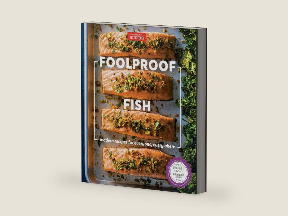 Foolproof Fish: Modern Recipes for Everyone, Everywhere by America's Test Kitchen | barcode:9781948703116 | source:'9781948703116-right-three-quarter.jpg