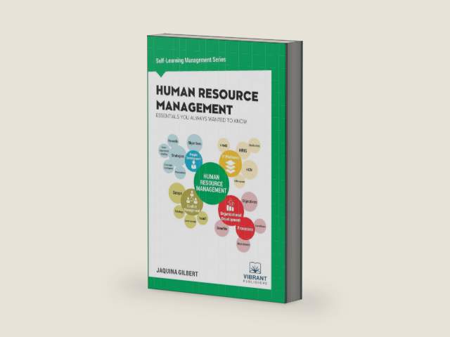 Human Resource Management Essentials You Always Wanted To Know: A Comprehensive Guide to HRM, Performance Management, Conflict Resolution, and HR Strategies by Vibrant Publishers | barcode:9781949395839 | source:'9781949395839-right-three-quarter.jpg