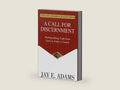 A Call for Discernment by Jay E Adams | barcode:9781949737325 | source:'9781949737325-right-three-quarter.jpg