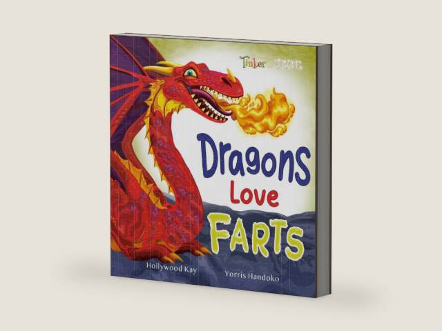 Dragons Love Farts: They're More Fun Than Tacos! by Hollywood Kay | barcode:9781951696078 | source:'9781951696078-right-three-quarter.jpg