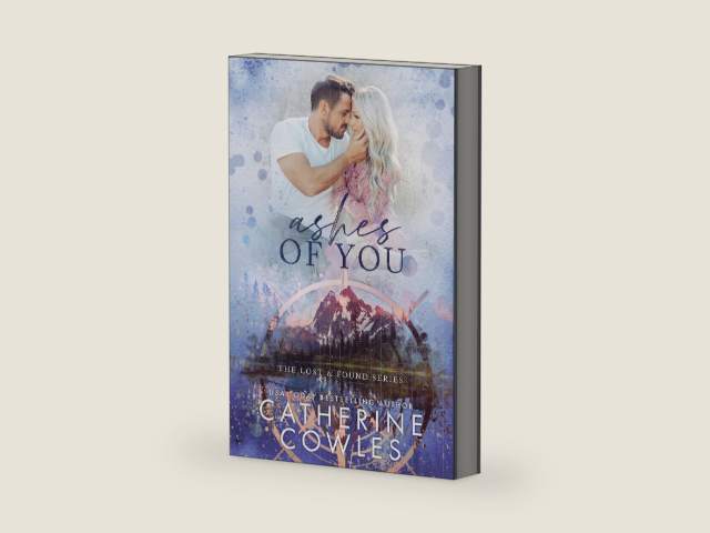 Ashes of You: A Small Town Single Dad Romance (The Lost & Found Series Book 5) by Catherine Cowles | barcode:9781951936518 | source:'9781951936518-right-three-quarter.jpg
