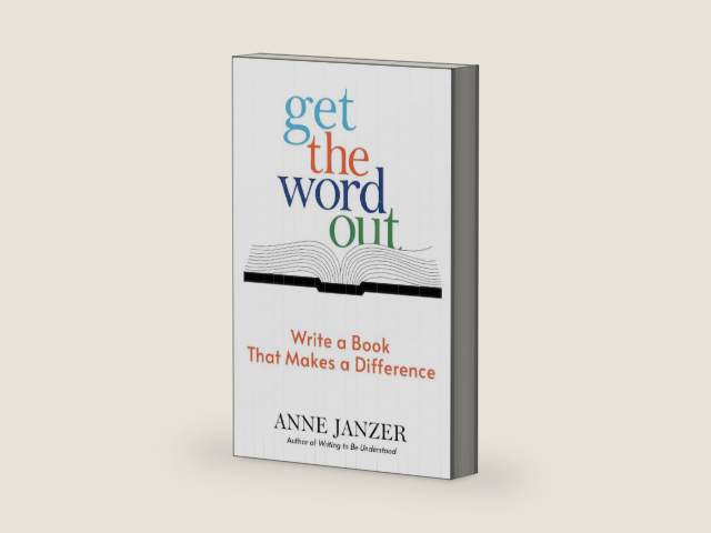 Get the Word Out: Write a Book That Makes a Difference (The Nonfiction Explorer Series) by Anne Janzer | barcode:9781952284038 | source:'9781952284038-right-three-quarter.jpg