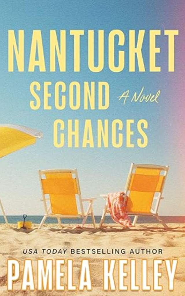 Nantucket Second Chances by Pamela M. Kelley | barcode:9781953060570 | source:'9781953060570.jpg