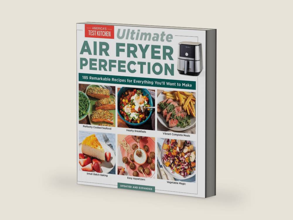 Ultimate Air Fryer Perfection: 185 Remarkable Recipes That Make the Most of Your Air Fryer by America's Test Kitchen | barcode:9781954210844 | source:'9781954210844-right-three-quarter.jpg