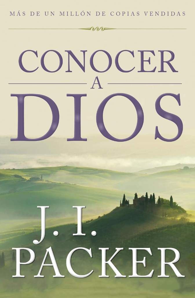 Conocer a Dios (Spanish Edition) by J.I. Packer | barcode:9781955182010 | source:'9781955182010.jpg