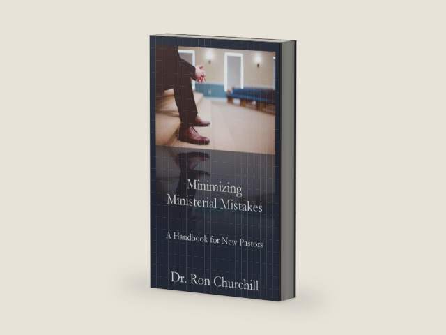 Minimizing Ministerial Mistakes: A Handbook For New Pastors by Ron Churchill | barcode:9781955581400 | source:'9781955581400-right-three-quarter.jpg