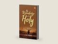 The Knowledge Of The Holy by A. W. Tozer | barcode:9781956861389 | source:'9781956861389-right-three-quarter.jpg