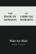 Book of Mormon Side-By-Side: English | Spanish (2nd Edition) by Joe Rigby | barcode:9781957886008 | source:'9781957886008.jpg