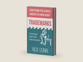 Everything You Always Wanted to Know About Trademarks: The Essential Guide for All Online Businesses by Nick Guinn | barcode:9781957969015 | source:'9781957969015-right-three-quarter.jpg