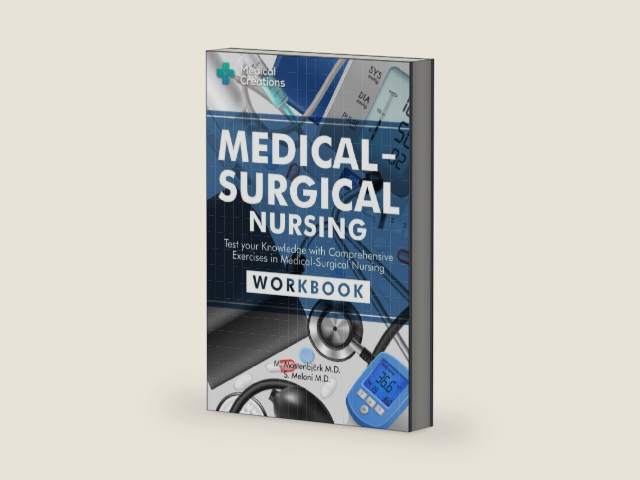 Medical-Surgical Nursing: Test your Knowledge with Comprehensive Exercises in Medical-Surgical Nursing: Workbook by M. Mastenbjörk M.D. | barcode:9781958323069 | source:'9781958323069-right-three-quarter.jpg