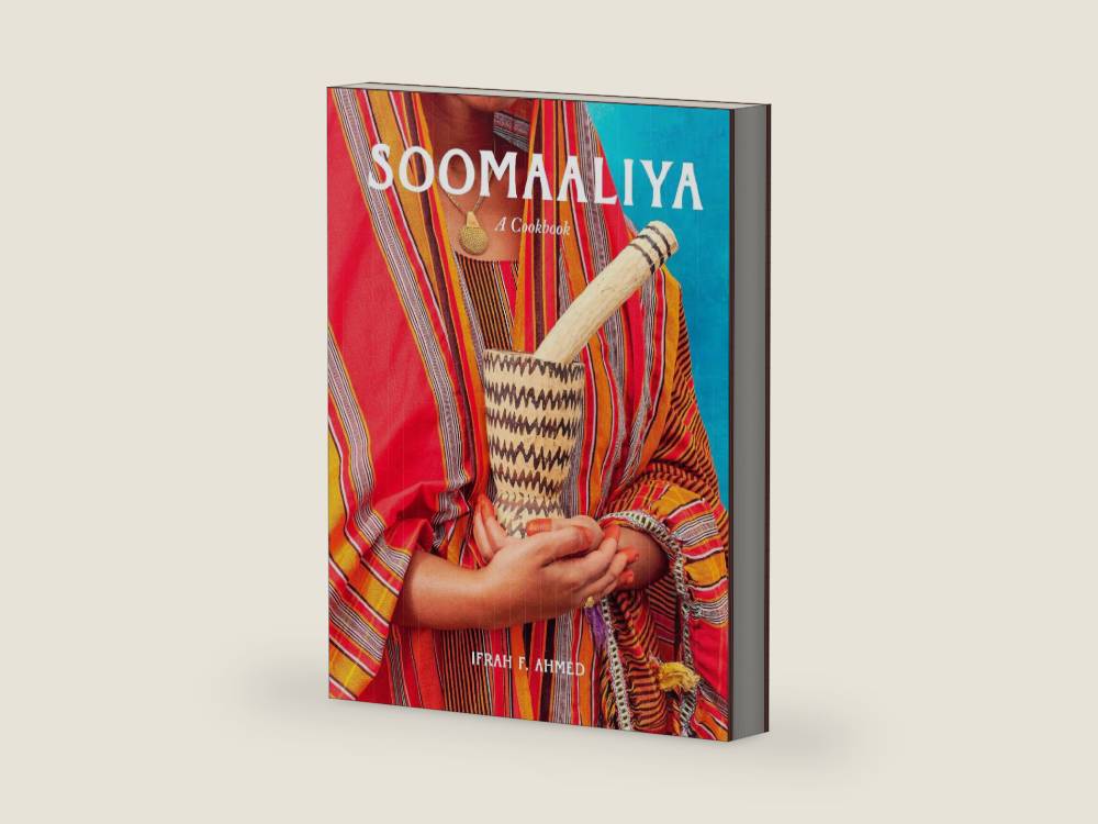 Soomaaliya: Food, Memory, and Migration: A Cookbook by Ifrah Ahmed | barcode:9781958417836 | source:'9781958417836-right-three-quarter.jpg