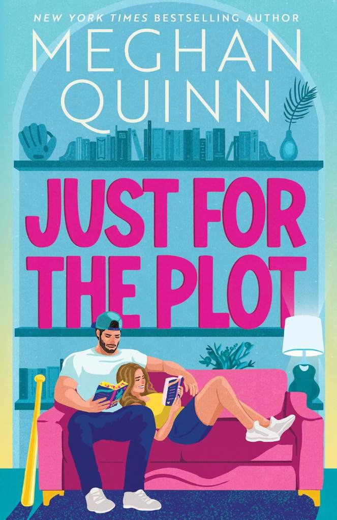 Just for the Plot by Meghan Quinn | barcode:9781959442448 | source:'9781959442448.jpg