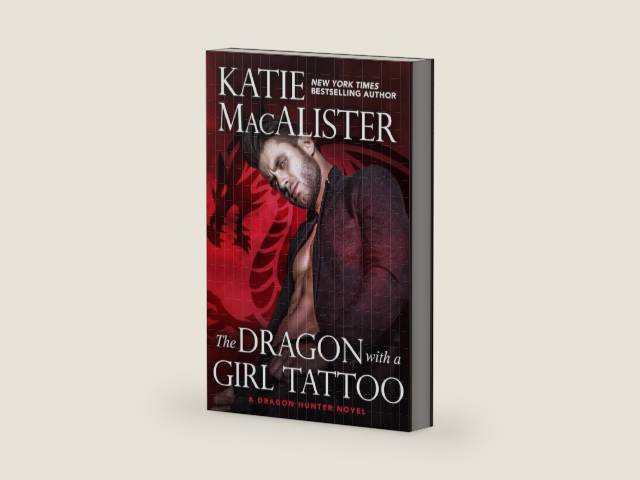 The Dragon With A Girl Tattoo (Dragon Hunter Novels Book 3) by Katie MacAlister | barcode:9781960118639 | source:'9781960118639-right-three-quarter.jpg