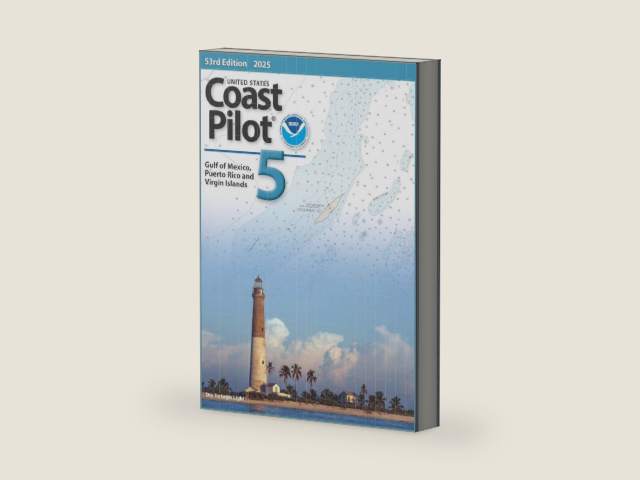 U.S. Coast Pilot 5: Gulf of Mexico, Puerto Rico, and Virgin Islands 2025, 53rd Edition by NOAA | barcode:9781960340375 | source:'9781960340375-right-three-quarter.jpg
