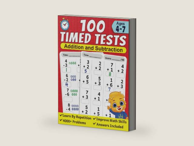 100 Timed Tests for Addition and Subtraction: Math Book for Kids Ages 4 to 7 | Preschool, Kindergarten & 1st Grade Educational Math Workbook | Addition and Subtraction Mathematics Drills by Lucas & Friends by RV AppStudios | barcode:9781960790118 | source:'9781960790118-right-three-quarter.jpg