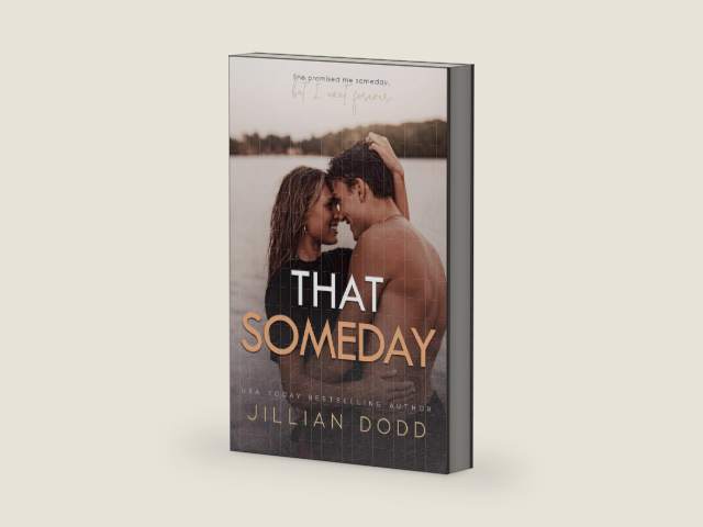 That Someday: Damon + Ainsley #3 by Jillian Dodd | barcode:9781962549561 | source:'9781962549561-right-three-quarter.jpg