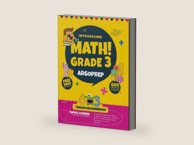 Introducing MATH! Grade 3 by ArgoPrep: 600+ Practice Questions + Comprehensive Overview of Each Topic + Detailed Video Explanations Included | 3rd Grade Math Workbook by ArgoPrep | barcode:9781962936446 | source:'9781962936446-right-three-quarter.jpg