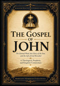 The Gospel of John: The Eternal Word, the Glory of the Son, and the Life of God Revealed (Kingdom War College Bible Commentary Library) by Russell Welch | barcode:9781964155555 | source:'9781964155555.jpg