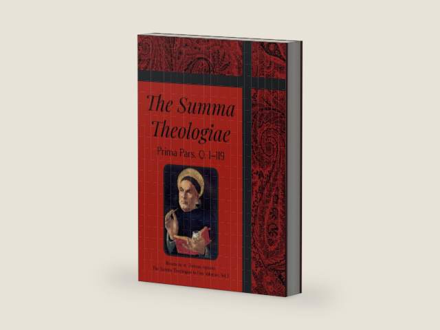 The Summa Theologiae: Prima Pars, Q. 1–119 by St. Thomas Aquinas | barcode:9781964170237 | source:'9781964170237-right-three-quarter.jpg
