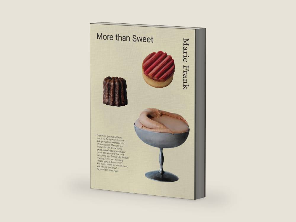 More Than Sweet: Desserts with Flavor by Marie Frank | barcode:9781964786124 | source:'9781964786124-right-three-quarter.jpg