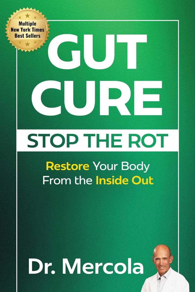 Gut Cure: Stop the Rot: Restore Your Body from the Inside Out by Dr. Mercola | barcode:9781965429082 | source:'9781965429082.jpg