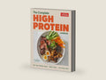The Complete High-Protein Cookbook: Hit Your Protein Goals, Boost Fiber, Love Every Bite by America's Test Kitchen | barcode:9781966027072 | source:'9781966027072-right-three-quarter.jpg