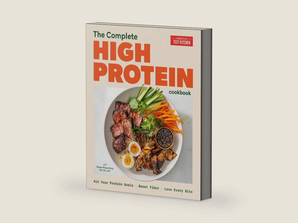 The Complete High-Protein Cookbook: Hit Your Protein Goals, Boost Fiber, Love Every Bite by America's Test Kitchen | barcode:9781966027072 | source:'9781966027072-right-three-quarter.jpg