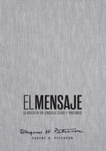 Biblia El Mensaje (Tapa dura, Gris Tela): La Biblia en un lenguaje claro y profundo (The Message) (Spanish Edition) by Eugene H. Peterson | barcode:9781966427056 | source:'9781966427056.jpg
