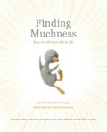 Finding Muchness (Add More Goodness) by Kobi Yamada | barcode:9781970147438 | source:'9781970147438.jpg