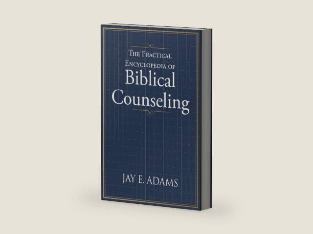 The Practical Encyclopedia of Biblical Counseling by Jay E Adams | barcode:9781970445374 | source:'9781970445374-right-three-quarter.jpg