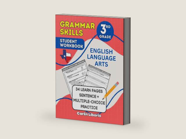 Grammar Skills Student Workbook - 3rd Grade: English Language Arts - 34 Learn Pages + Sentence and Multiple-Choice Practice (3rd Grade Language Arts Series) by Carlin Liborio | barcode:9781970942033 | source:'9781970942033-right-three-quarter.jpg