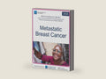 NCCN Guidelines for Patients® Metastatic Breast Cancer by National Comprehensive Cancer Network® (NCCN®) | barcode:9781971567686 | source:'9781971567686-right-three-quarter.jpg