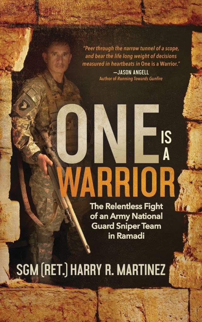 One is a Warrior (Large Print): The Relentless Fight of an Army National Guard Sniper Team in Ramadi by Harry R Martinez | barcode:9781972059036 | source:'9781972059036.jpg
