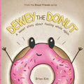 Dewey the Donut (BREAD FRIENDS) by Brian Kim | barcode:9781972764008 | source:'9781972764008.jpg