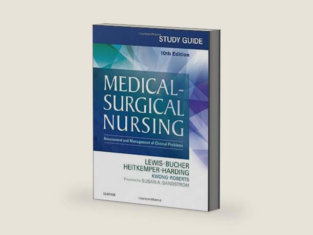 Study Guide for Medical-Surgical Nursing: Assessment and Management of Clinical Problems. 10e by Sharon L. Lewis RN PhD FAAN | barcode:9781974816187 | source:'9781974816187-right-three-quarter.jpg