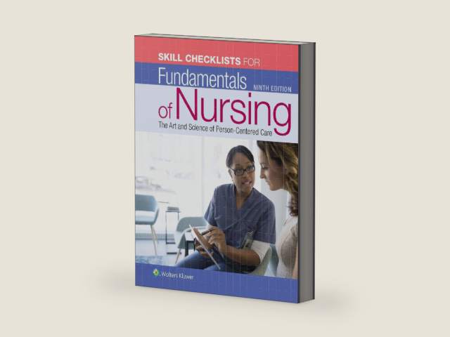 Skill Checklists for Fundamentals of Nursing by Carol R. Taylor PhD MSN RN | barcode:9781975102449 | source:'9781975102449-right-three-quarter.jpg