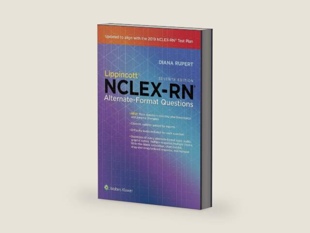Lippincott NCLEX-RN Alternate-Format Questions by Diana Rupert BSN MSN | barcode:9781975115531 | source:'9781975115531-right-three-quarter.jpg