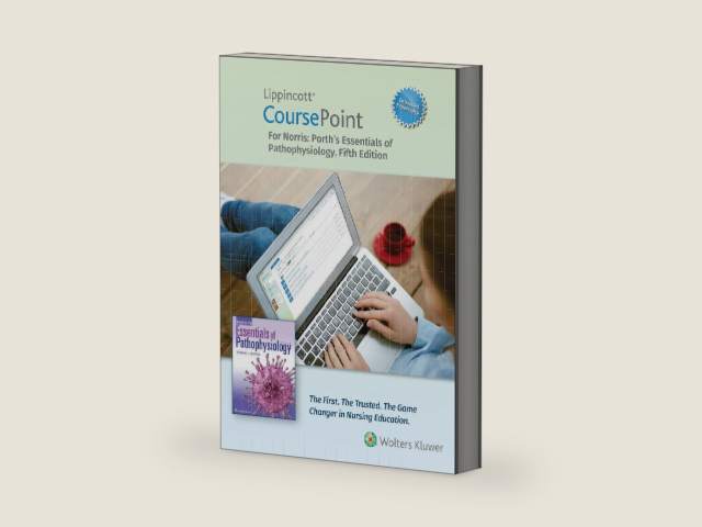 Lippincott CoursePoint Enhanced for Porth's Essentials of Pathophysiology by Tommie L. Norris | barcode:9781975128982 | source:'9781975128982-right-three-quarter.jpg