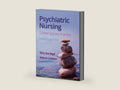 Psychiatric Nursing: Contemporary Practice by Mary Ann Boyd | barcode:9781975161187 | source:'9781975161187-right-three-quarter.jpg