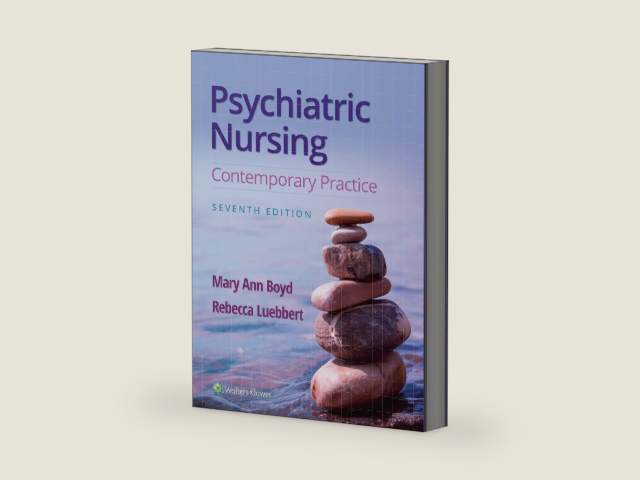 Psychiatric Nursing: Contemporary Practice by Mary Ann Boyd | barcode:9781975161187 | source:'9781975161187-right-three-quarter.jpg