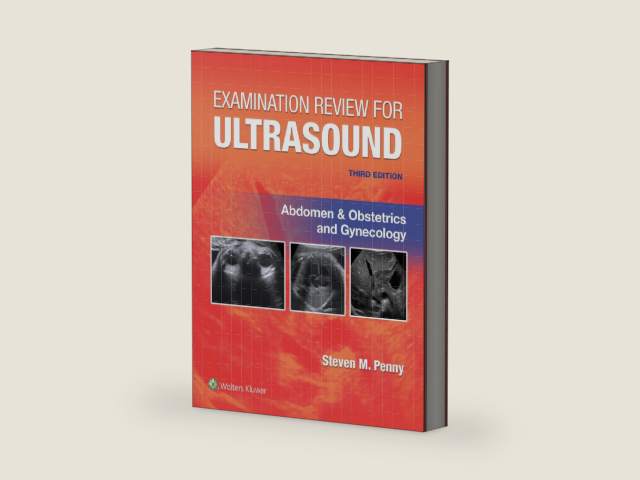 Examination Review for Ultrasound: Abdomen and Obstetrics & Gynecology by STEVEN M. PENNY MA RT(R)) RDMS | barcode:9781975185480 | source:'9781975185480-right-three-quarter.jpg