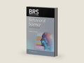 BRS Behavioral Science (Board Review Series) by Barbara Fadem PhD | barcode:9781975188856 | source:'9781975188856-right-three-quarter.jpg