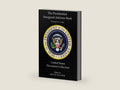 The Presidential Inaugural Address Book: Washington to Trump: United States Document Collection by Jeffrey B Harris | barcode:9781976174797 | source:'9781976174797-right-three-quarter.jpg