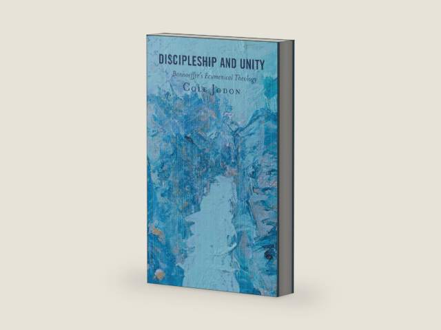Discipleship and Unity: Bonhoeffer's Ecumenical Theology by Cole Jodon | barcode:9781978711952 | source:'9781978711952-right-three-quarter.jpg