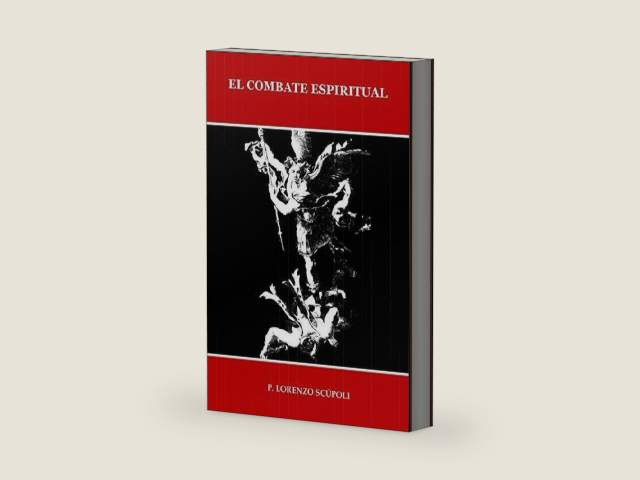El COMBATE ESPIRITUAL (ILUSTRADO) (Spanish Edition) by P. LORENZO SCÚPOLI | barcode:9781980844969 | source:'9781980844969-right-three-quarter.jpg
